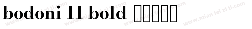 bodoni 11 bold字体转换